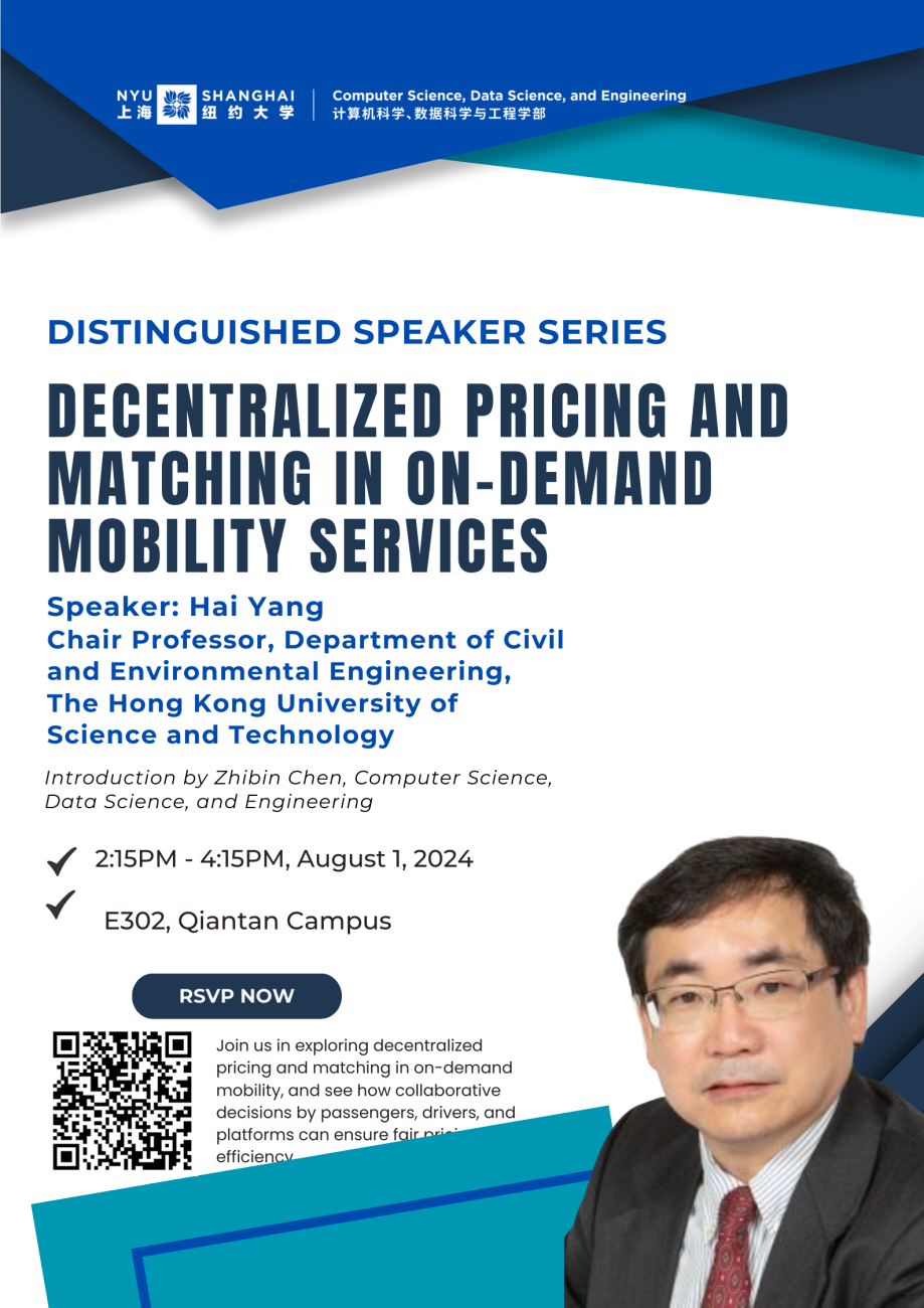 Distinguished Speaker Series｜Decentralized Pricing and Matching in On-Demand Mobility Services｜Hai Yang