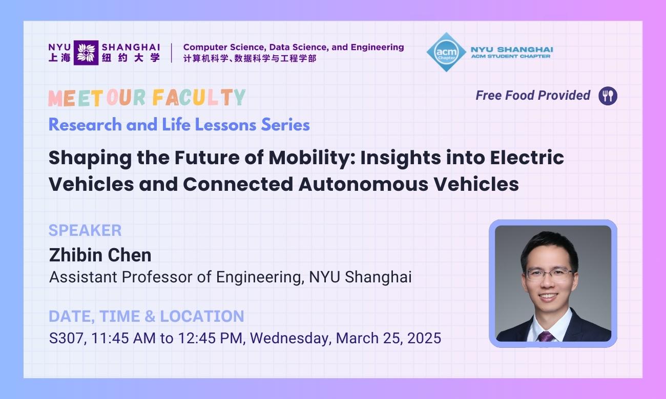 Meet Our Faculty: Zhibin Chen | Shaping the Future of Mobility: Insights into Electric Vehicles and Connected Autonomous Vehicles